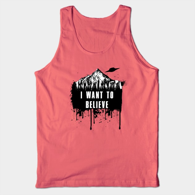 I want to Believe (FOR LIGHT SHIRTS) Tank Top by Karasu Projects